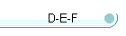 D-E-F